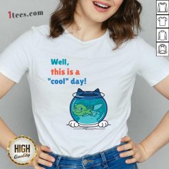 Well This Is A Cool Day Cat Fist V-neck