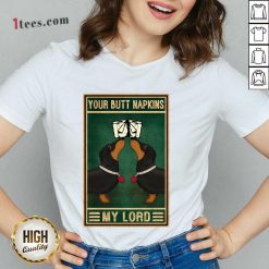 Your Butt Napkins My Lord V-neck