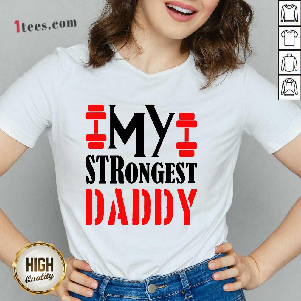 My Strongest Daddy V-neck