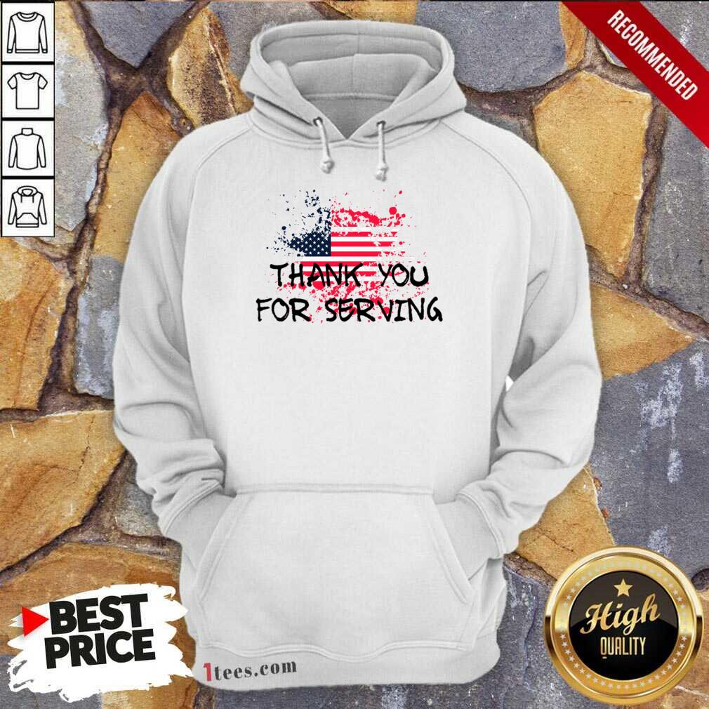 Thank You For Serving America Flag Hoodie