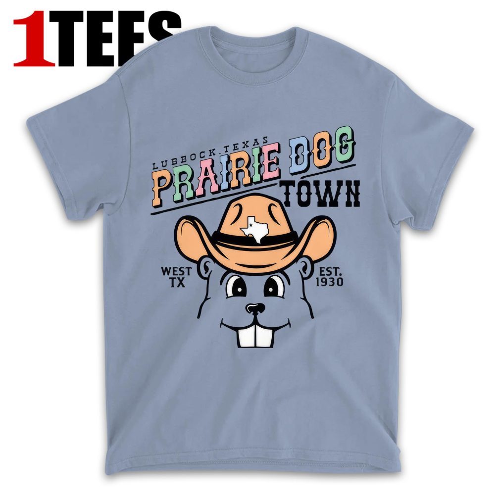 World Famous Prairie Dog Town Prairie Dog Billboard T-Shirt - Front