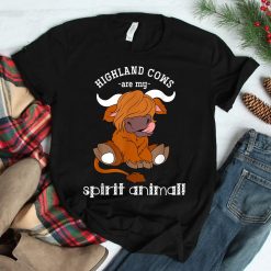 Highland Cows Are My Spirit Animal Scottish Highland Cow Shirt