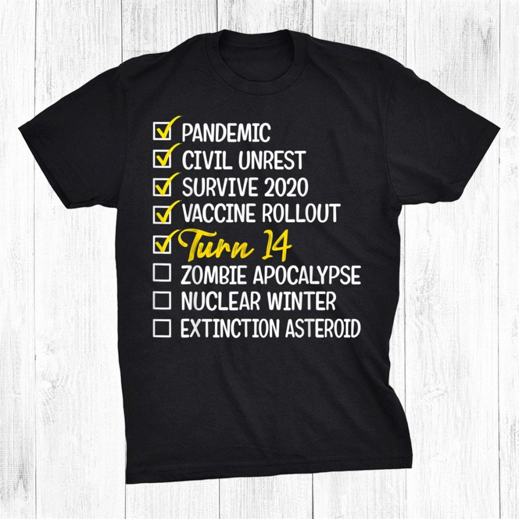 14th Birthday4 Years Old Quarantine Shirt