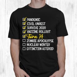 14th Birthday4 Years Old Quarantine Shirt