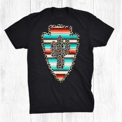 Arrow Leopard Cactus Serape Cactus Print Turquoise Rodeo Mom Shirt
