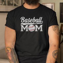 Baseball Mom Mama Mommy Of Baseball Player Shirt