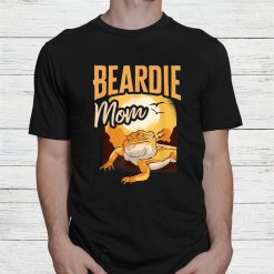 Bearded Dragon Lizard Reptile Beardie Mom Herpetologist Shirt