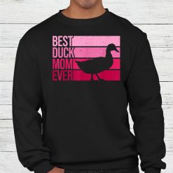 Best Duck Mom Ever Mothers Day Shirt
