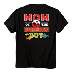 Big One Fishing Theme Mom Of The Birthday Boy Shirt