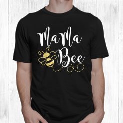 Birthday Bee Family Mama Bee Mom Mothers Shirt