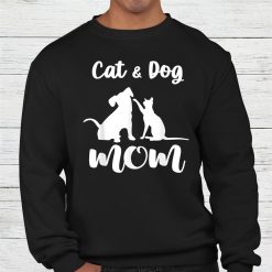 Cat And Dog Mom Shirt