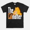 Cat Mom The Catmother Crazy Cat Mother Kitty Mommy Shirt