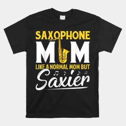 Cool Saxophone For Mom Women Saxy Jazz Music Band Musician Shirt