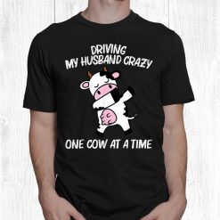 Cow For Women Mom Milking Cows Bull Ranch Farm Animal Funny Shirt
