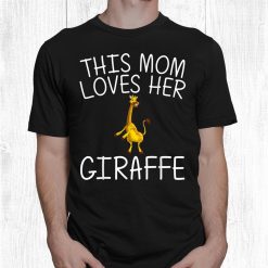 Cute Giraffe For Mom Mama Wildlife Tallest Zoo Animal Lover Shirt