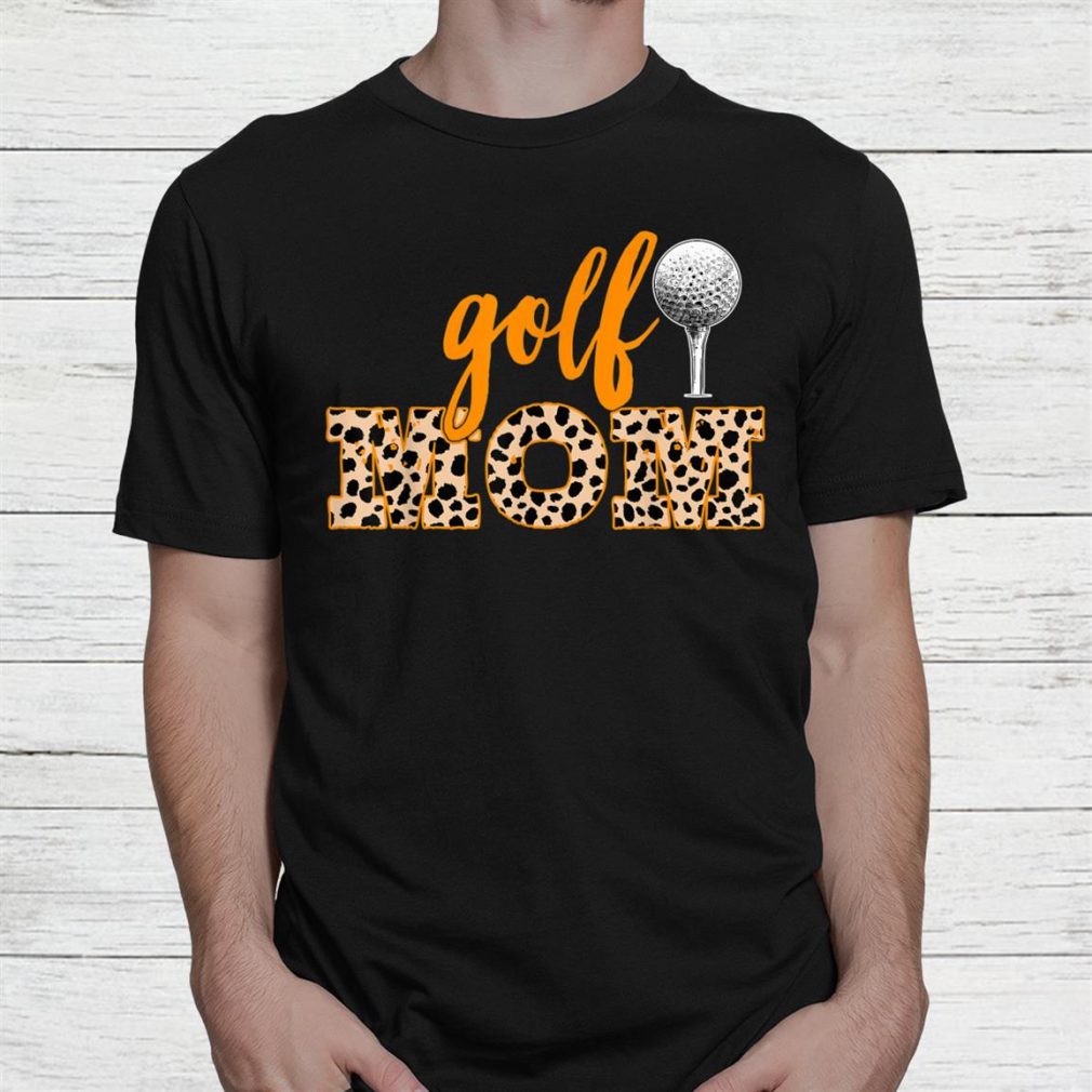 Cute Golf Moms Golf Golfing Moms Golf Mom Shirt
