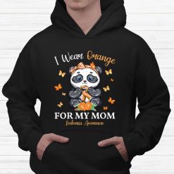 I Wear Orange For My Mom Leukemia Awareness Panda Shirt