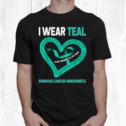 I Wear Teal In My Memory Of My Mom Ovarian Cancer Awareness Shirt