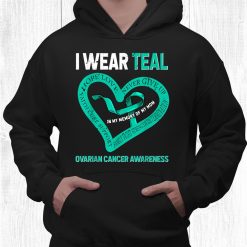 I Wear Teal In My Memory Of My Mom Ovarian Cancer Awareness Shirt