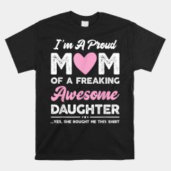 I'm A Proud Mom Shirt