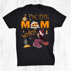 I'm The Mom Witch Halloween Matching Group Costume Shirt