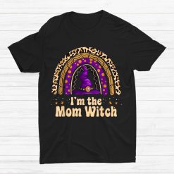 I'm The Mom Witch Halloween Matching Shirt