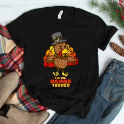 I'm The Momma Turkey Matching Family Thanksgiving Shirt