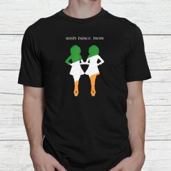 Irish Dance Mom Two Dancers