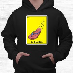 La Chancla Mexico Flip Flop Latino Mom Chancla Survivor Shirt