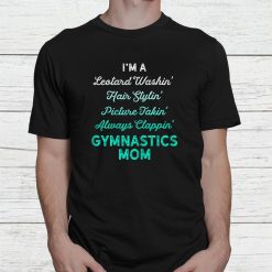Leotard Washin Gymnastics Mom Shirt
