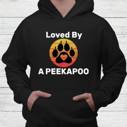 Loved By A Peekapoo Mixed Breed Dog Mom Or Dad Shirt