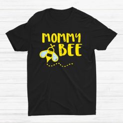 Mommy Bee Family Matching Beekeeper Mom Mama Shirt