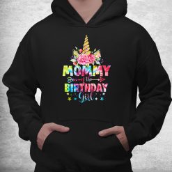 Mommy Of The Birthday Girl Unicorn Birthday Tie Dye Shirt