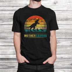 Mothersaurus T Rex Dinosaur Shirt