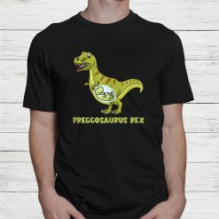 Preggosaurus Rex Pregnant Mom Pregnancy Announcement T Rex Shirt