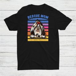 Rescue Mom Shih Tzu Dog Mom Shirt