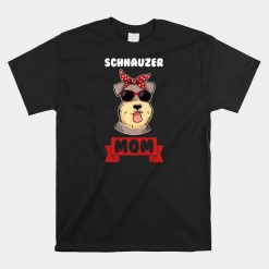 Schauzer Mom Schnauzer Dog Shirt