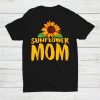 Sunflower Mom Shirt