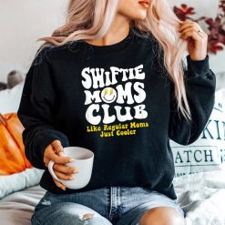 Swiftie Moms Club Like Regular Mom Just Cooler Shirt