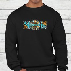 Western Sunflower Turquoise Boho Rodeo Blessed Mom Christian Shirt