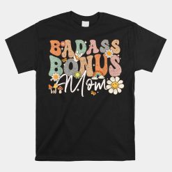 Wife Badass Bonus Mama Funny Step Mom Shirt
