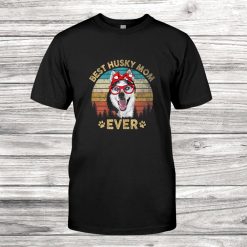 Best Husky Mom Ever Shirt