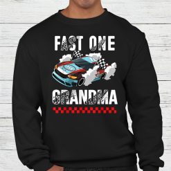 1st Birthday Boy Race Car Grandma Of The Birthday Fast One Shirt