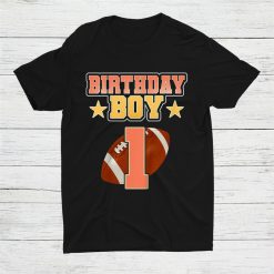 1st Birthday For Boys Football 1 Years Old Kids Costume Shirt