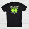 69th Birthday I Old Balls Club I Pickleball Balls Shirt