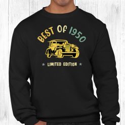 71st Birthday Best Of950 Funny Classic Car Graphic Vintage Shirt