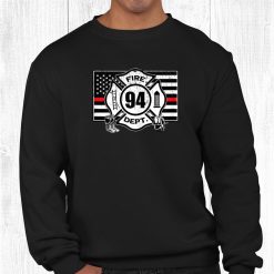 94th Firefighter Birthday Thin Red Line Flag Shirt