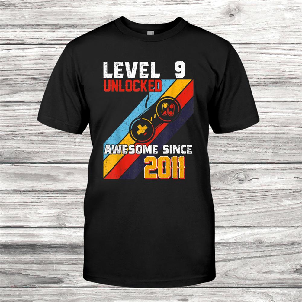 9th Birthday Level 9 Unlocked Born In011 Shirt