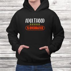 Adulthood Is Overrated Funny8th Birthday Teenager Shirt