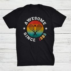 Awesome Since 1999 Birthday Tennis Player Shirt